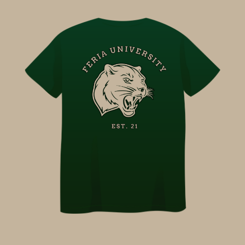 Feria University T-Shirt