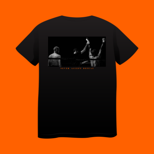 Never Accept Defeat T Shirt